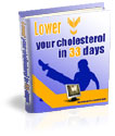 Lower Your Cholesterol in 33 Days