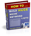 How To Build A Huge Niche Keyword List 