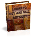 How to buy and sell antiques
