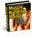 Get bigger muscles with muscle building mania
