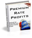 Premium Rate Profits